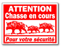 Signaler la chasse en cours